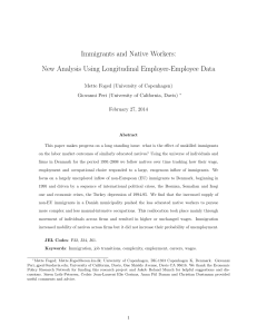 Immigrants and Native Workers: New Analysis Using Longitudinal Employer-Employee Data