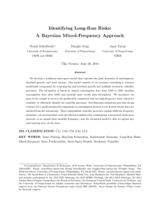 Identifying Long-Run Risks: A Bayesian Mixed-Frequency Approach Frank Schorfheide Dongho Song