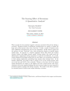 The Scarring Effect of Recessions: A Quantitative Analysis ∗ Christopher Huckfeldt