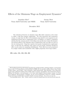 Effects of the Minimum Wage on Employment Dynamics ∗ Jonathan Meer Jeremy West