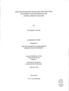 ANALYSIS OF RIPARIAN VEGETATION AGE STRUCTURE CENTRAL OREGON CASCADES