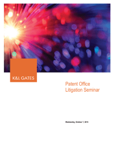 Patent Office Litigation Seminar  Wednesday, October 7, 2015