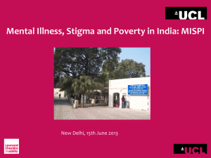 Mental Illness, Stigma and Poverty in India: MISPI