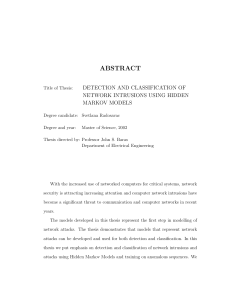 ABSTRACT DETECTION AND CLASSIFICATION OF NETWORK INTRUSIONS USING HIDDEN MARKOV MODELS