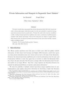 Private Information and Sunspots in Sequential Asset Markets Jess Benhabib Pengfei Wang