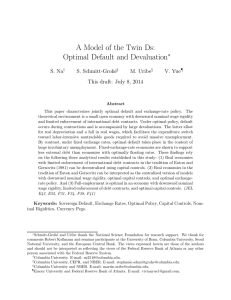 A Model of the Twin Ds: Optimal Default and Devaluation ∗ S. Na