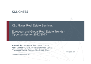 K&amp;L Gates Real Estate Seminar: Opportunities for 2012/2013