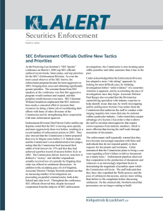 Securities Enforcement SEC Enforcement Officials Outline New Tactics and Priorities