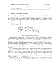 Lecture 8 1 Hidden  Subgroup  Problem