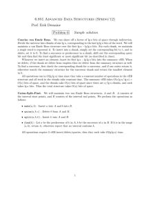 6.851  Advanced  Data  Structures  (Spring’12) Problem 6