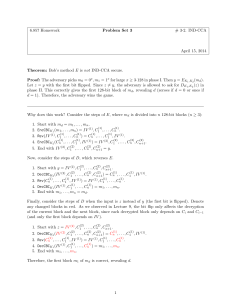 6.857 Homework Problem Set 3 # 3-2. IND-CCA April 15, 2014