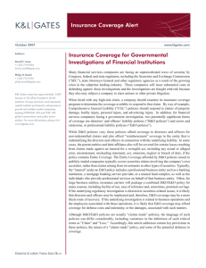 Insurance Coverage Alert Insurance Coverage for Governmental Investigations of Financial Institutions
