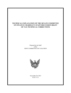 TECHNICAL EXPLANATION OF THE SENATE COMMITTEE OF TAX TECHNICAL CORRECTIONS