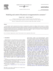 Modeling and control of hysteresis in magnetostrictive actuators Xiaobo Tan