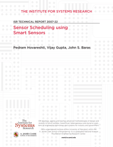 sensor scheduling using smart sensors The InsTITuTe for sysTems research