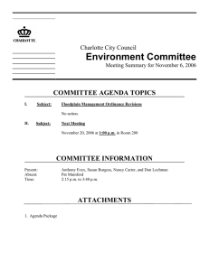 Environment Committee COMMITTEE AGENDA TOPICS COMMITTEE INFORMATION Charlotte City Council