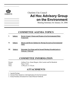 Ad Hoc Advisory Group on the Environment COMMITTEE AGENDA TOPICS Charlotte City Council