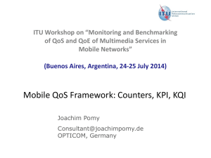 Mobile QoS Framework: Counters, KPI, KQI Version : 11 December 2008