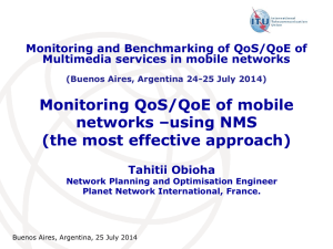 Monitoring QoS/QoE of mobile networks –using NMS (the most effective approach)