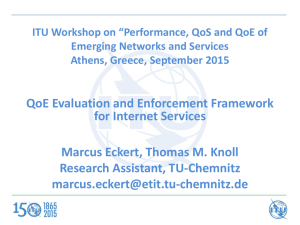 ITU Workshop on “Performance, QoS and QoE of