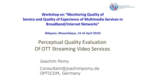 Workshop on “Monitoring Quality of Broadband/Internet Networks”