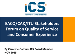 [0981z\\yttbkmoppp[ EACO/CAK/ITU Stakeholders Forum on Quality of Service and Consumer Experience