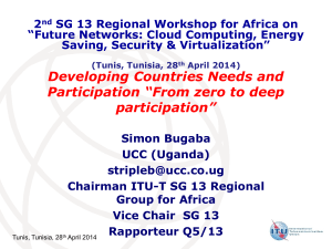 2 SG 13 Regional Workshop for Africa on Saving, Security &amp; Virtualization”