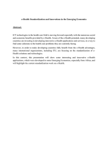 e-Health Standardization and Innovations in the Emerging Economies Abstract: