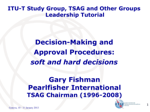Decision-Making and Approval Procedures: Gary Fishman Pearlfisher International