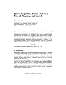 System Designs for Adaptive, Distributed Network Monitoring and Control