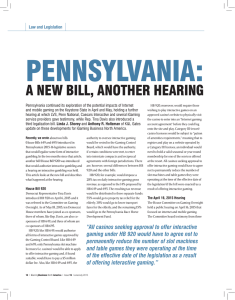 PENNSYLVANIA: A NEW BILL, ANOTHER HEARING Law and Legislation