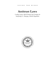 Antitrust Laws Leading Lawyers Offer Winning Legal Strategies for