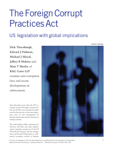 The Foreign Corrupt Practices Act US legislation with global implications Dick Thornburgh,