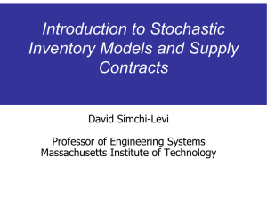 Introduction to Stochastic Inventory Models and Supply