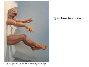 Quantum Tunneling Clay Sculpture “Quantum Tunneling” Paul Egan