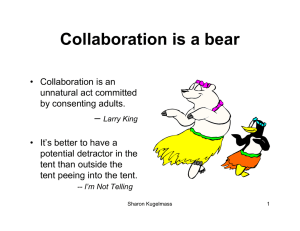 Collaboration is a bear –