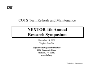 NEXTOR 4th Annual Research Symposium COTS Tech Refresh and Maintenance November 14, 2000
