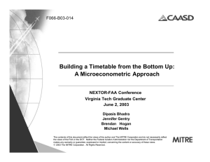 Building a Timetable from the Bottom Up: A Microeconometric Approach F066-B03-014 NEXTOR-FAA Conference