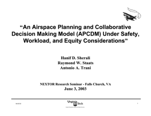 An Airspace Planning and Collaborative “ Decision Making Model (APCDM) Under Safety,