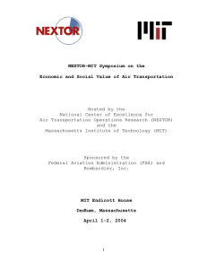 NEXTOR-MIT Symposium on the  Economic and Social Value of Air Transportation