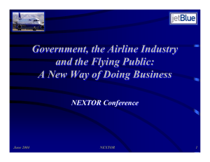 Government, the Airline Industry and the Flying Public: NEXTOR Conference