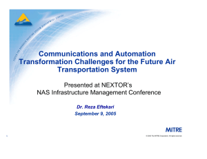 Communications and Automation Transformation Challenges for the Future Air Transportation System