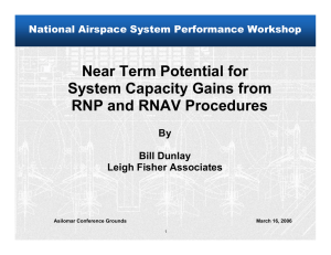 Near Term Potential for System Capacity Gains from RNP and RNAV Procedures