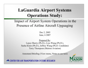 LaGuardia Airport Systems Operations Study: Impact of Airport System Operations in the