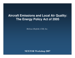 Aircraft Emissions and Local Air Quality: NEXTOR Workshop 2007
