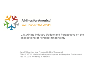 U.S. Airline Industry Update and Perspective on the