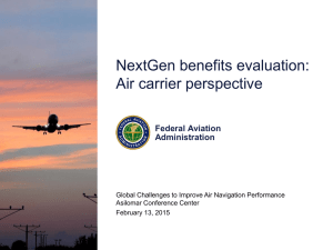 NextGen benefits evaluation: Air carrier perspective Federal Aviation Administration