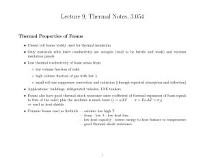 Lecture 9, Thermal Notes, 3.054 Thermal Properties of Foams