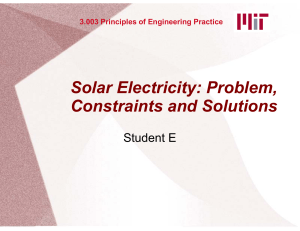 Solar Electricity: Problem Solar Electricity: Problem, Constraints and Solutions Student E