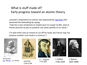 What is stuff made of? Early progress toward an atomic theory.